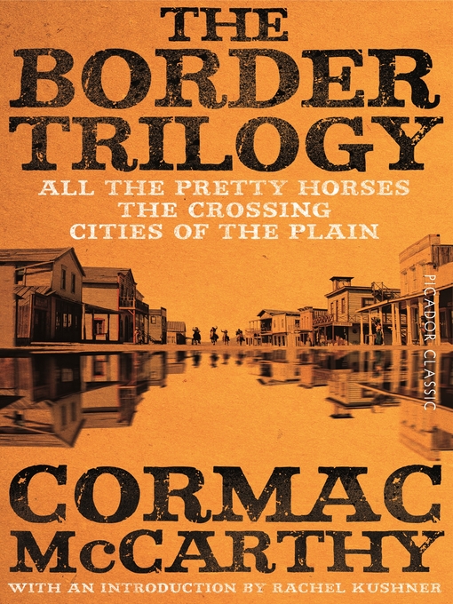 Title details for The Border Trilogy by Cormac McCarthy - Wait list